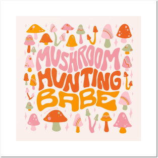 Mushroom Hunting Babe Posters and Art